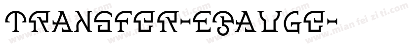 Transfer-EGauge字体转换