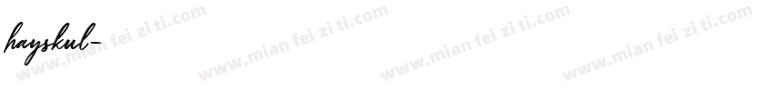 hayskul字体转换