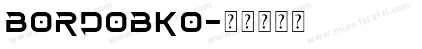 BORDOBKO字体转换