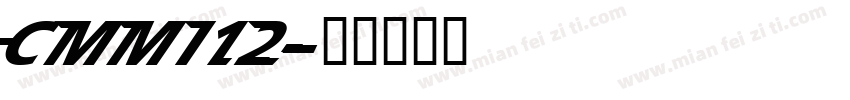 CMMI12字体转换