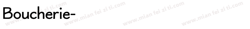 Boucherie字体转换