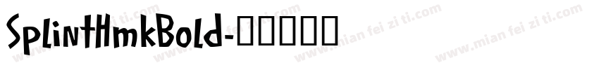 SplintHmkBold字体转换