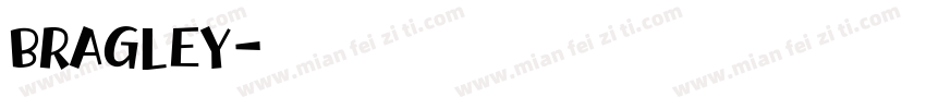 BRAGLEY字体转换