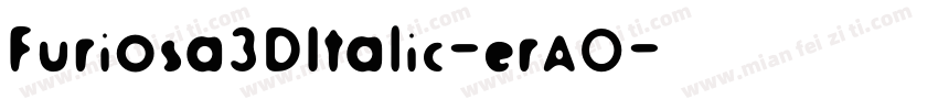 Furiosa3DItalic-erAO字体转换