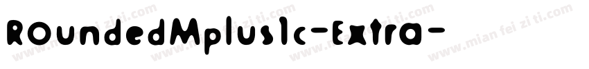 RoundedMplus1c-Extra字体转换