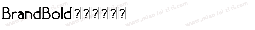 BrandBold字体转换