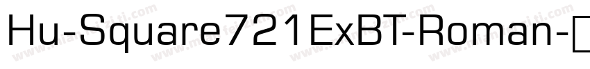 Hu-Square721ExBT-Roman字体转换