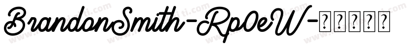 BrandonSmith-Rp0eW字体转换