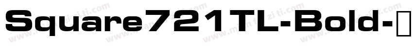 Square721TL-Bold字体转换