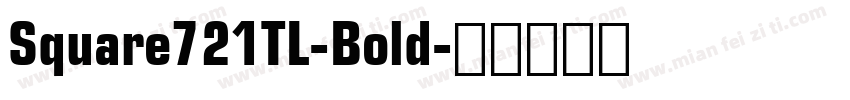 Square721TL-Bold字体转换