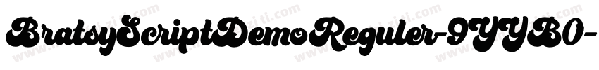 BratsyScriptDemoReguler-9YYB0字体转换