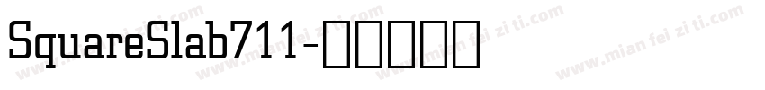 SquareSlab711字体转换