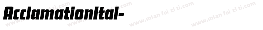 AcclamationItal字体转换