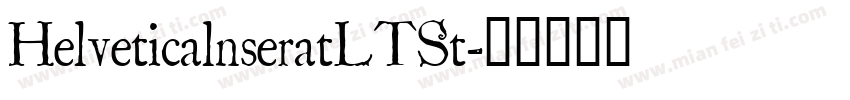 HelveticalnseratLTSt字体转换
