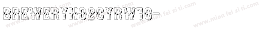 BreweryNo2CYRW10字体转换