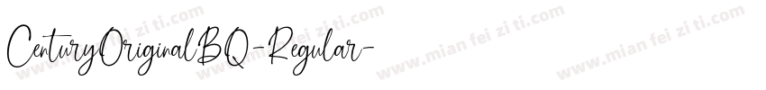 CenturyOriginalBQ-Regular字体转换