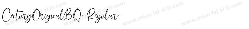 CenturyOriginalBQ-Regular字体转换