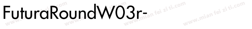 FuturaRoundW03r字体转换