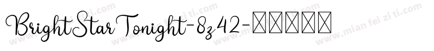BrightStarTonight-8z42字体转换