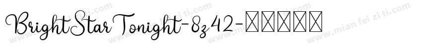 BrightStarTonight-8z42字体转换