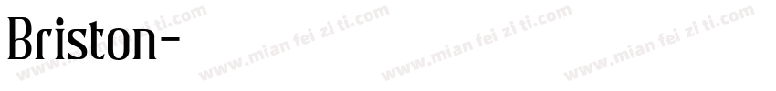 Briston字体转换