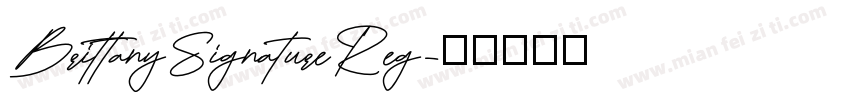 BrittanySignatureReg字体转换