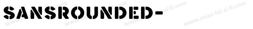 SansRounded字体转换