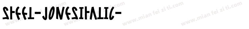 Steel-JonesItalic字体转换