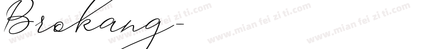 Brokang字体转换
