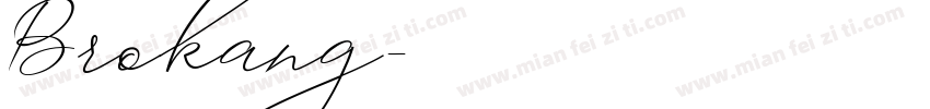 Brokang字体转换