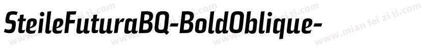 SteileFuturaBQ-BoldOblique字体转换