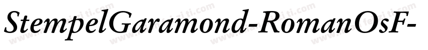 StempelGaramond-RomanOsF字体转换