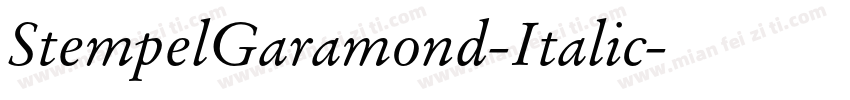 StempelGaramond-Italic字体转换