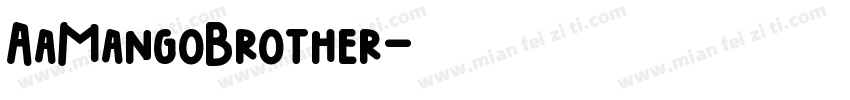 AaMangoBrother字体转换