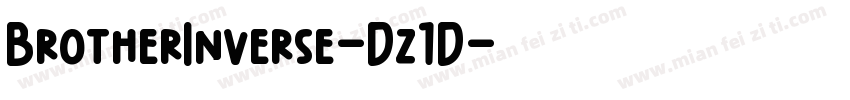 BrotherInverse-Dz1D字体转换