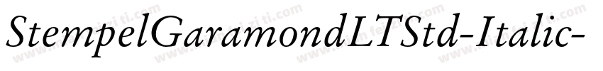 StempelGaramondLTStd-Italic字体转换