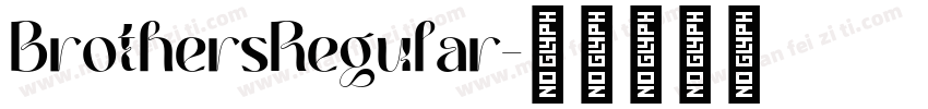 BrothersRegular字体转换