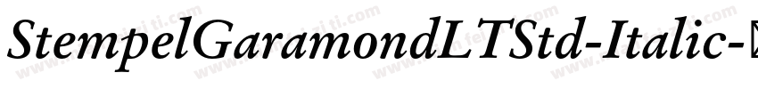 StempelGaramondLTStd-Italic字体转换