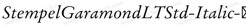 StempelGaramondLTStd-Italic字体转换