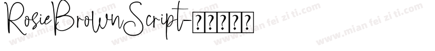 RosieBrownScript字体转换