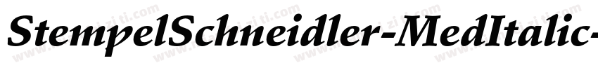 StempelSchneidler-MedItalic字体转换