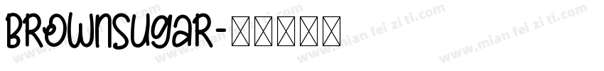BrownSugar字体转换