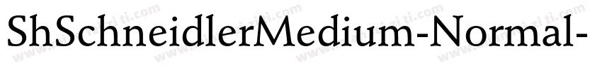 ShSchneidlerMedium-Normal字体转换