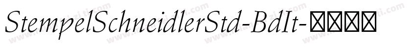 StempelSchneidlerStd-BdIt字体转换