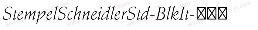 StempelSchneidlerStd-BlkIt字体转换