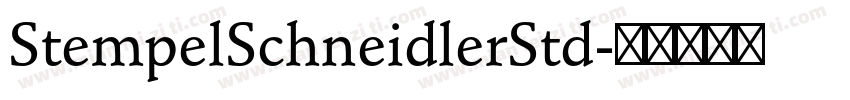 StempelSchneidlerStd字体转换
