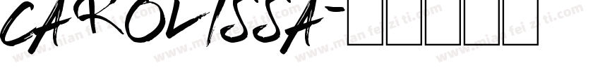 Carolissa字体转换