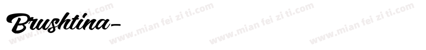 Brushtina字体转换