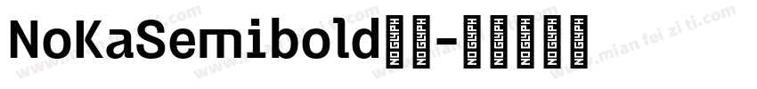 NoKaSemibold字体字体转换