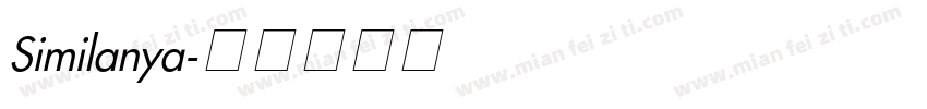 Similanya字体转换